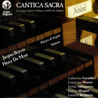 Second livre d'orgue, Suite du premier ton alternée avec le Magnificat au chœur: III. Et misericordia (Récit tendre) - Fecit potentiam (Plain-chant) - Laurent Beyhurst & Catherine Greuillet & Françoise Masset & Brigitte Pelote & Brigitte Le Baron & Sophie Toussaint