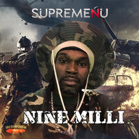Nine Milli - SupremeNu