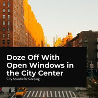 City Swarming with People - City Sounds for Sleeping