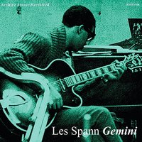 It Might as Well be Spring - Les Spann