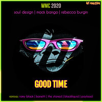 Good Time - Soul Design & Mack Bango & Rebecca Burgin & The Stoned