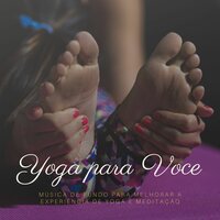 Yoga como Exercício - Relaxamento Soundscape
