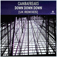 Down Down Down - Gambafreaks & Jazzy M
