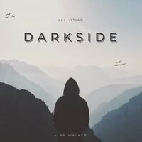 Darkside - Alan Walker - Hallotian