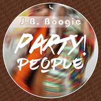 Boogie Faces - J.B. Boogie