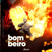 Bombeiro - DJ Tubarão ZS & Silva MC & MC Gw