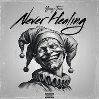 UnHealed(Intro) - Yung-Trav