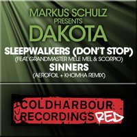 Sleepwalkers - Markus Schulz & Dakota