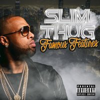 What U Mean To Me - Slim Thug & Kevin Gates