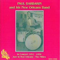 Slide, Frog, Slide - Paul Barbarin's New Orleans Band & Paul Barbarin