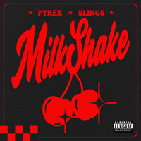 Milkshake - pyrex & slings