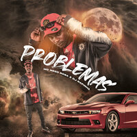 Problemas - MC Nego Rosa & DJ Rafinha