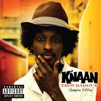 Bang Bang - K'NAAN & Adam Levine