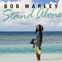 You Can't Do That To Me - Bob Marley
