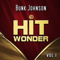 The Pearls - Bunk Johnson & Bertha Gonsoulin & Kid Ory & Mutt Carey