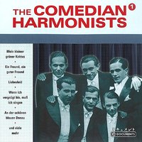 Liebesleid - The Comedian Harmonists