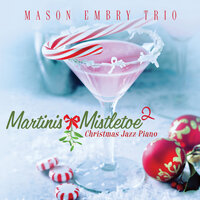 I'll Be Home for Christmas - Mason Embry Trio