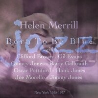 Any Place I Hang My Hat Is Home - Helen Merrill
