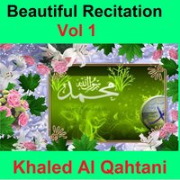 Recitation, Pt. 13 - Khaled Al Qahtani