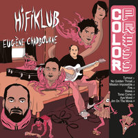 Fire - Eugene Chadbourne & Hifiklub