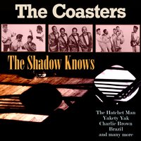Idol with the Golden Head - The Coasters