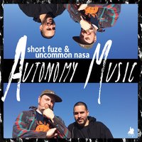 Time and Space - Short Fuze & Uncommon Nasa