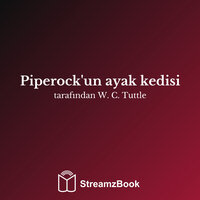 Piperock'un ayak kedisi - 14 - W. C. Tuttle & StreamzBook Türkçe & StreamzBook Macera Türkçe