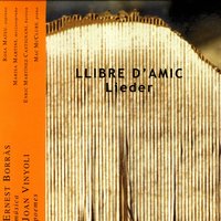 Poemes Del Libre D'Amic - VI. Vares Venir Fins On Jo Dormia - Rosa Mateu, Marisa Martins, Enric Martinez-Castignani & Mac McClure