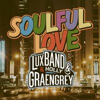 A Universe for You and Me - Lux Band & Holly Graengrey