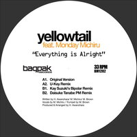 Everything is Alright - Yellowtail