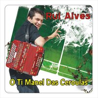 Se Quiseres Mostro-Te a Minha - Rui Alves