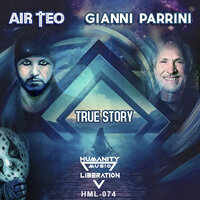 True Story - Air Teo & Gianni Parrini
