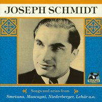 Cavalleria rusticana: Mutter, der Rote war allzu feurig - Пьетро Масканьи & Joseph Schmidt