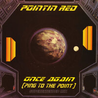 Once Again (Ping To The Point) - Pointin Red & Cubbish & Lovercraft & Francesco Dupré