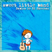 I Don´t Care - Sweet Little Band