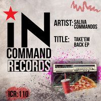 Take'em Back - Saliva Commandos