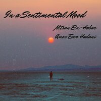 When Sunny Gets Blue - Amos Ever Hadani & Nitsan Ein Habar