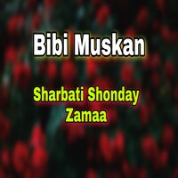 Awal Me Na - Bibi Muskan