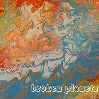 Blue Moon - Broken Planets