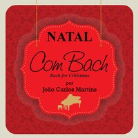 Johann Sebastian Bach: CHACONNE DA SUITE PARA VIOLINO SOLO EM RE MENOR - João Carlos Martins & Johann Sebastian Bach