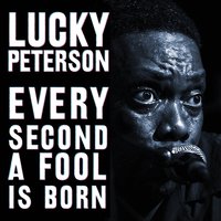 Lucky's Blues - Lucky Peterson