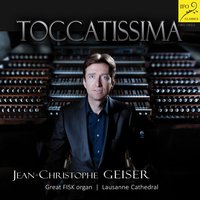 10 Pièces pour orgue: No. 4 in B Minor, Toccata - Jean-Christophe Geiser