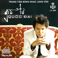Trả Nợ Người Ta - Quốc Đại