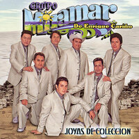 Con Una Lagrima En La Garganta - Grupo Miramar De Enrique Cariño