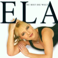 Einfach Ohne Dich - Ela