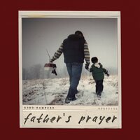 Father's Prayer - Gord Bamford