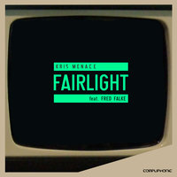 Fairlight - Kris Menace & Fred Falke