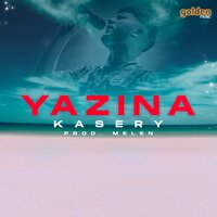 YA ZINA - Kasery & Melen