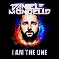I Am the One - Daniele Mondello