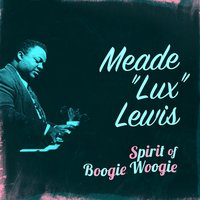 Cow Cow Blues - Meade "Lux" Lewis